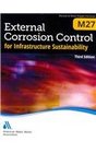 External Corrosion Control for Infrastructure Sustainability  Third Edition