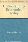 Understanding Economics Today