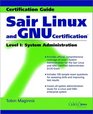 Sair Linux and GNU Certification Level 1 System Administration