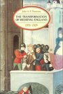 The Transformation of Medieval England 13701529