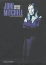 Joni Mitchell Shadows and Light the Definitive Biography