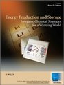Energy Production and Storage Inorganic Chemical Strategies for a Warming World