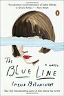 The Blue Line A Novel