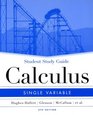 Student Study Guide to accompany Calculus Single Variable 4th Edition