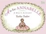 A is for Annabelle A Doll's Alphabet
