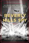 Beverly Hills Spy The DoubleAgent War Hero Who Helped Japan Attack Pearl Harbor