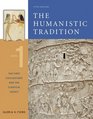 The Humanistic Tradition Book 1 The First Civilizations and the Classical Legacy