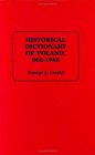 Historical Dictionary of Poland 9661945