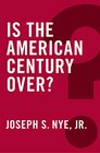 Is the American Century Over (Global Futures)