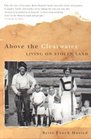 Above the Clearwater: Living on Stolen Land