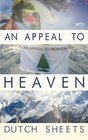 An Appeal To Heaven: What Would Happen If We Did It Again