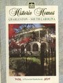 Historic Homes Charleston South Carolina
