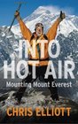 Into Hot Air: Another "Novel" by Chris Elliott