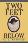 Two Feet Below