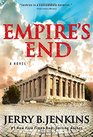 Empire's End A Novel of the Apostle Paul
