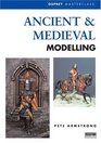 Ancient  Medieval Modelling