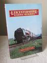 Leicestershire Railway Memories