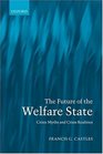 The Future Of The Welfare State Crisis Myths And Crisis Realities