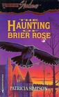 The Haunting of Brier Rose