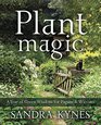 Plant Magic A Year of Green Wisdom for Pagans  Wiccans