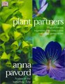 Plant Partners Creative Plant Associations for Perennials