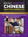 Basic Written Chinese Practice Essentials An Introduction to Reading and Writing Chinese for Beginners
