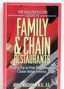 The Healthy Eater's Guide to Family and Chain Restaurants What to Eat in over 100 Restaurants Chains Across America