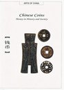Chinese Coins Money in History and Society