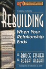 Rebuilding When Your Relationship Ends