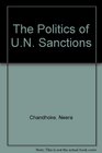 The Politics of UN Sanctions