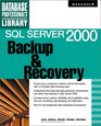 SQL Server 2000 Backup and Recovery