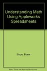 Understanding Math Using Appleworks Spreadsheets