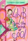 Lily B. on the Brink of Cool (Lily B., Bk 1)