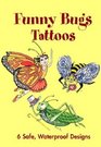 Funny Bugs Tattoos