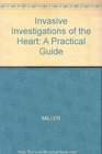 Invasive Investigation of the Heart