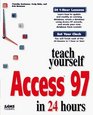 Sams Teach Yourself Access 97 in 24 Hours