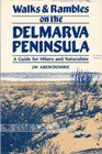 Walks and Rambles on the Delmarva Peninsula A Guide for Hikers and Naturalists
