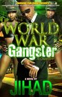 World War Gangster