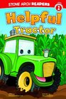Helpful Tractor (Stone Arch Readers)