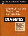 Pharmacist Disease Management Credentialing Diabetes