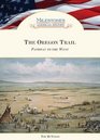 The Oregon Trail Pathway to the West