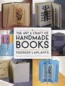 The Art and Craft of Handmade Books Revised and Updated