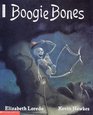 Boogie Bones