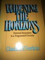 Widening the Horizons Pastoral Responses to a Fragmented Society