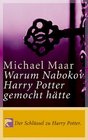 Warum Nabokov Harry Potter gemocht htte