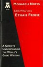 Edith Wharton's Ethan Frome (Monarch notes)