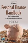 The Complete Personal Finance Handbook A StepbyStep Instructions to Take Control of Your Financial Future With Companion CDROM