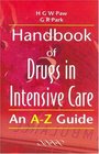 Handbook of Drugs in Intensive Care An AZ Guide