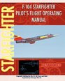F104 Starfighter Pilot's Flight Operating Instructions