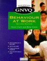 Behaviour at Work for Advanced GNVQ